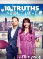 10 Truths About Love (2022) ORG Hindi Dubbed Movie