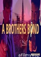 A Brothers Bond (2024) HQ Telugu Dubbed Movie