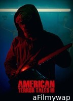 American Terror Tales 3 (2024) Hindi Dubbed And Subtitles