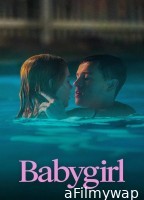 Babygirl (2024) ORG Hindi Dubbed Movie