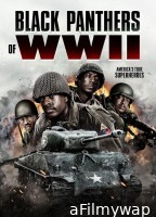 Black Panthers of WWII (2025) Hindi Dubbed And Subtitles