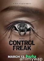 Control Freak (2025) Hindi Dubbed And Subtitles