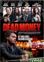 Dead Money (2024) Hindi Dubbed And Subtitles