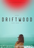 Driftwood (2023) HQ Hindi Dubbed Movie