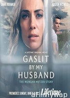 Gaslit by My Husband The Morgan Metzer Story (2024) HQ Hindi Dubbed Movie