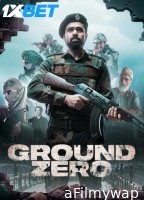 Ground Zero (2025) Hindi Movie