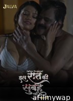 Is Raat Ki Subha Nahi (2023) S01 Part 2 Jalva Hindi Web Series