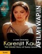 Karenjit Kaur: The Untold Story of Sunny Leone (2019) Hindi Season 3 Complete Show