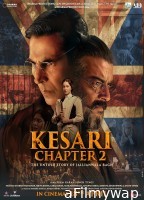 Kesari Chapter 2 (2025) HQ Telugu Dubbed Movie