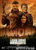 Long Gone Heroes (2024) Hindi Dubbed And Subtitles