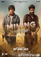 Mining Reyte Te Kabzaa (2023) Hindi Full Movie