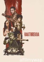 Rakthrekha (2025) HQ Telugu Dubbed Movie
