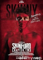Skinford Chapter Two (2018) HQ Bengali Dubbed Movie