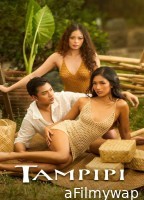 [+18] Tampipi (2025) Tagalog Movie