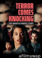 Terror Comes Knocking The Marcela Borges Story (2024) Hindi Dubbed And Subtitles
