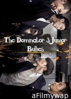 The Dominator 3 Junior Bullies (2020) ORG Hindi Dubbed Movie