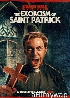 The Exorcism of Saint Patrick (2024) (2024) Hindi Dubbed And Subtitles