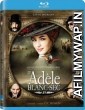 The Extraordinary Adventures of Ad le Blanc-Sec (2010) UNCUT Hindi Dubbed Movie