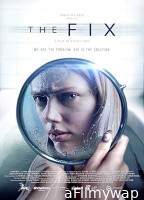 The Fix (2024) HQ Hindi Dubbed Movie