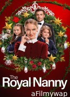 The Royal Nanny (2022) ORG Hindi Dubbed Movie