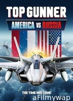 Top Gunner America vs Russia (2023) HQ Tamil Dubbed Movie