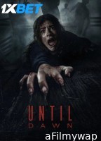 Until Dawn (2025) HQ Hindi Dubbed Movie