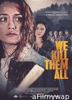 We Kill Them All (2025) HQ Bengali Dubbed Movie